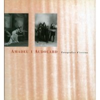 Amadeu i Audouard, fotografies d’escena